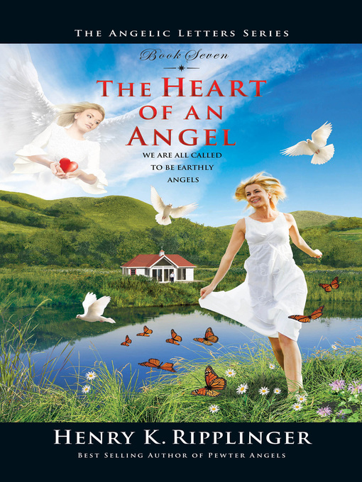 Title details for The Heart of an Angel by Henry K. Ripplinger - Wait list